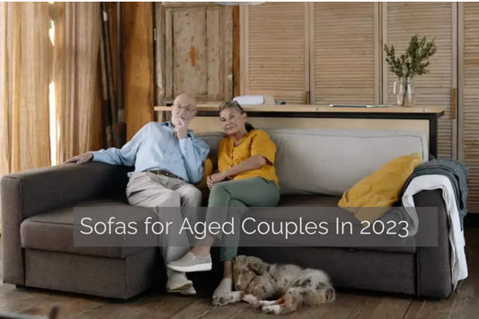 Sofas for Aged Couples In 2023