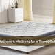 Is there a Mattress for a Travel Cot?