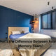 What's the Difference Between Foam and Memory Foam? 