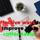 Effective ways to Improve Your coffee table